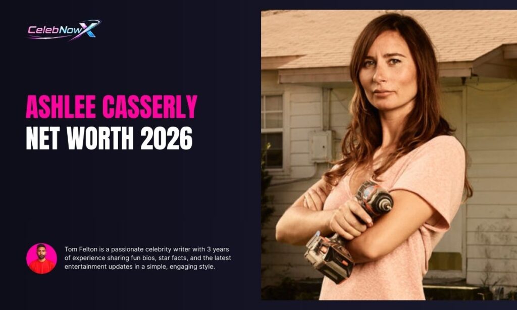 Ashlee Casserly Net Worth
