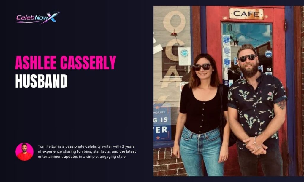 Ashlee Casserly Husband