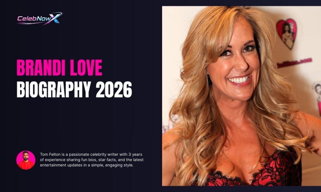 Brandi Love Biography