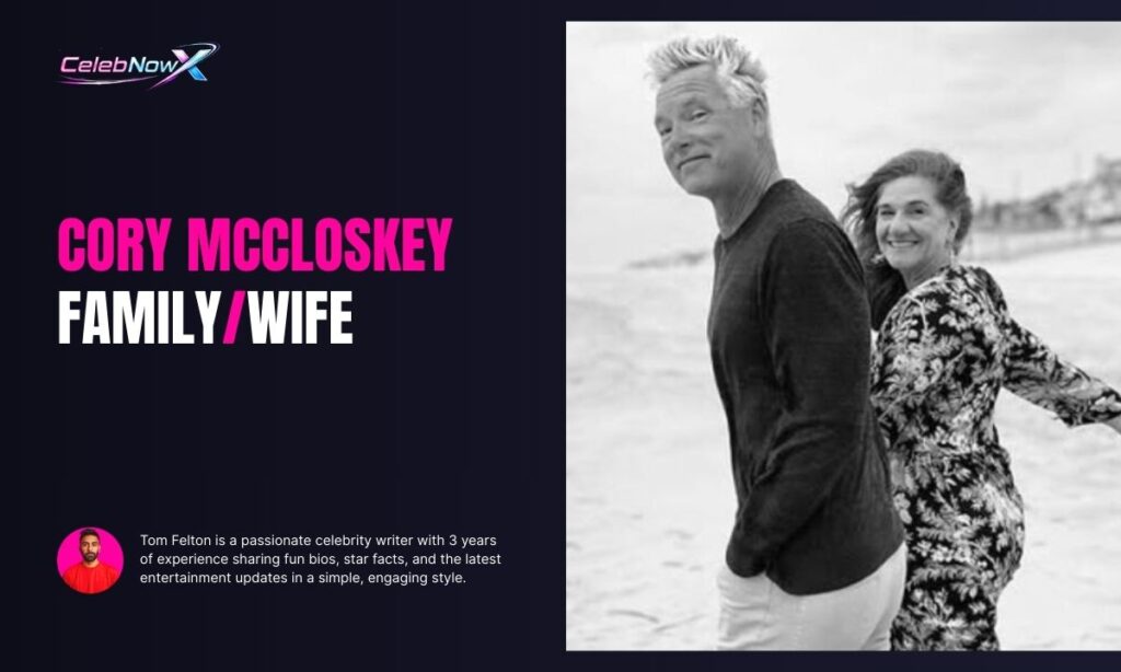 Cory McCloskey Family/Wife