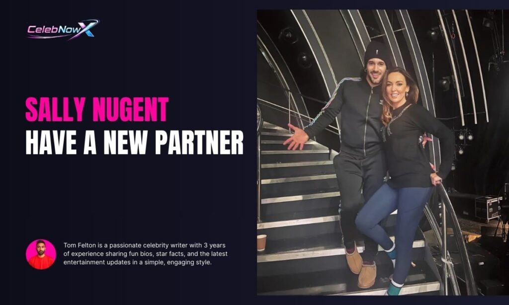 Does Sally Nugent Have a New Partner