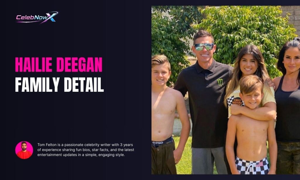 Hailie Deegan Family