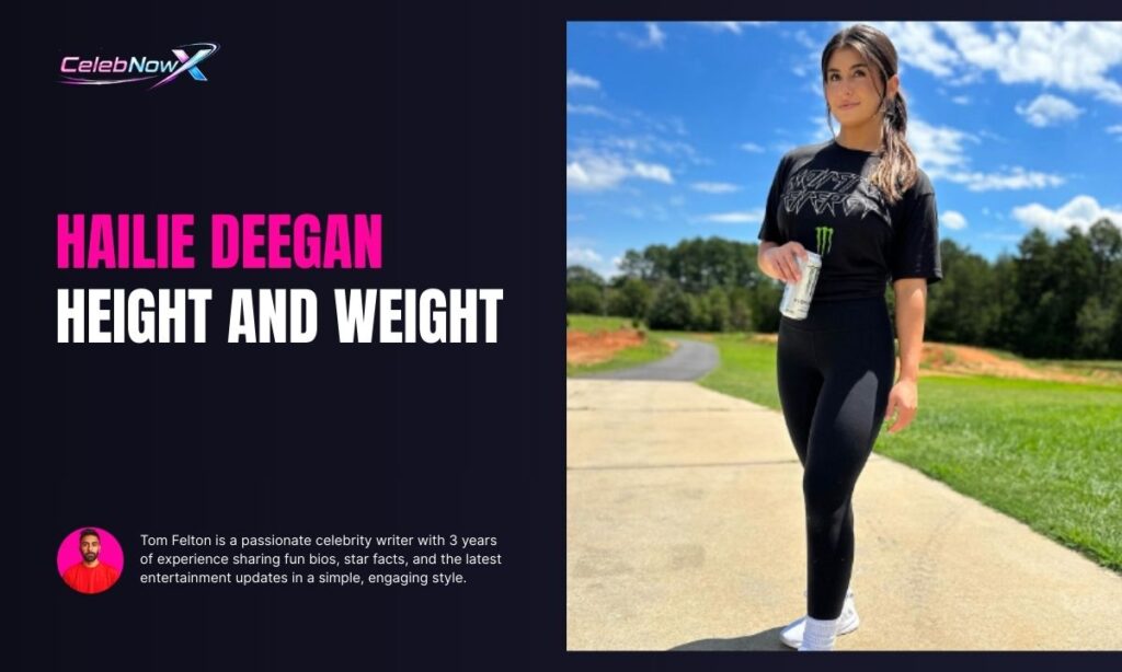 Hailie Deegan Height And Weight