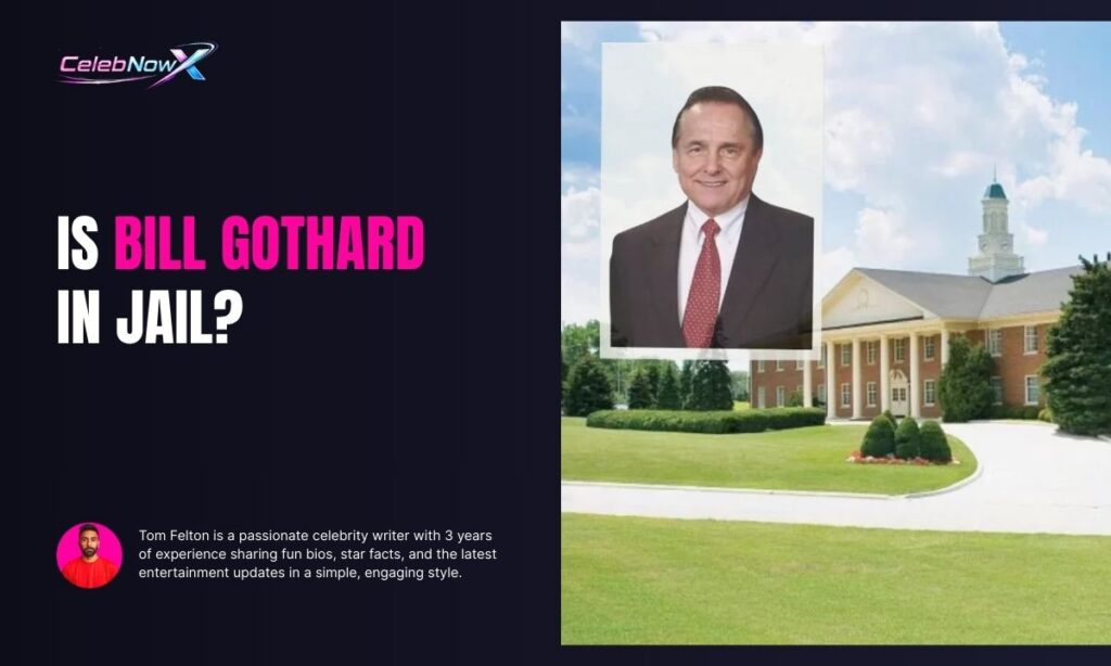 Is Bill Gothard In Jail?