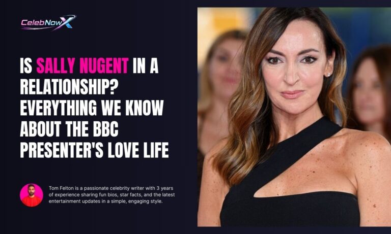 Is Sally Nugent in a Relationship? Everything We Know About the BBC Presenter's Love Life