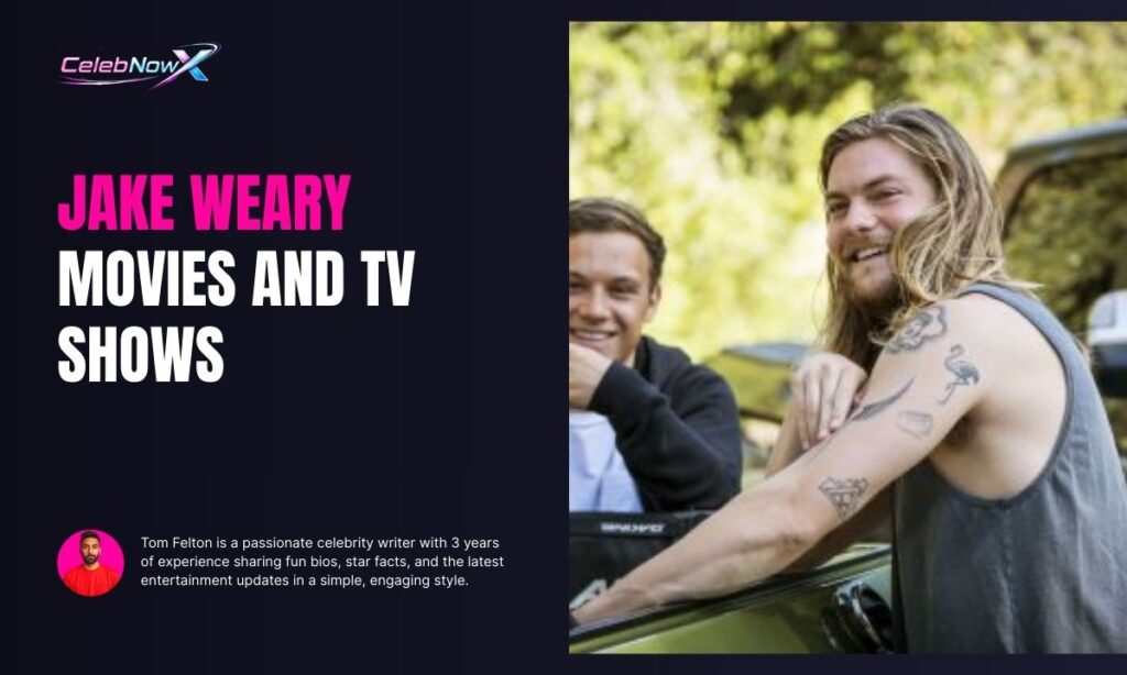 Jake Weary Movies And TV Shows