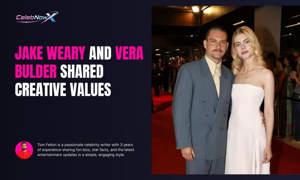 Jake Weary and Vera Bulder Shared Creative Values