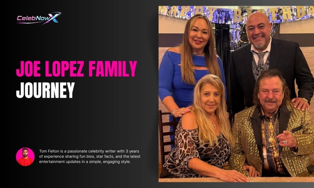 Joe Lopez Family