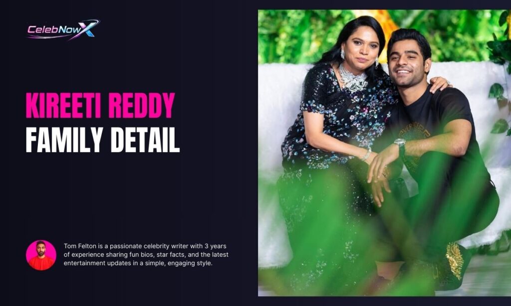 Kireeti Reddy Family