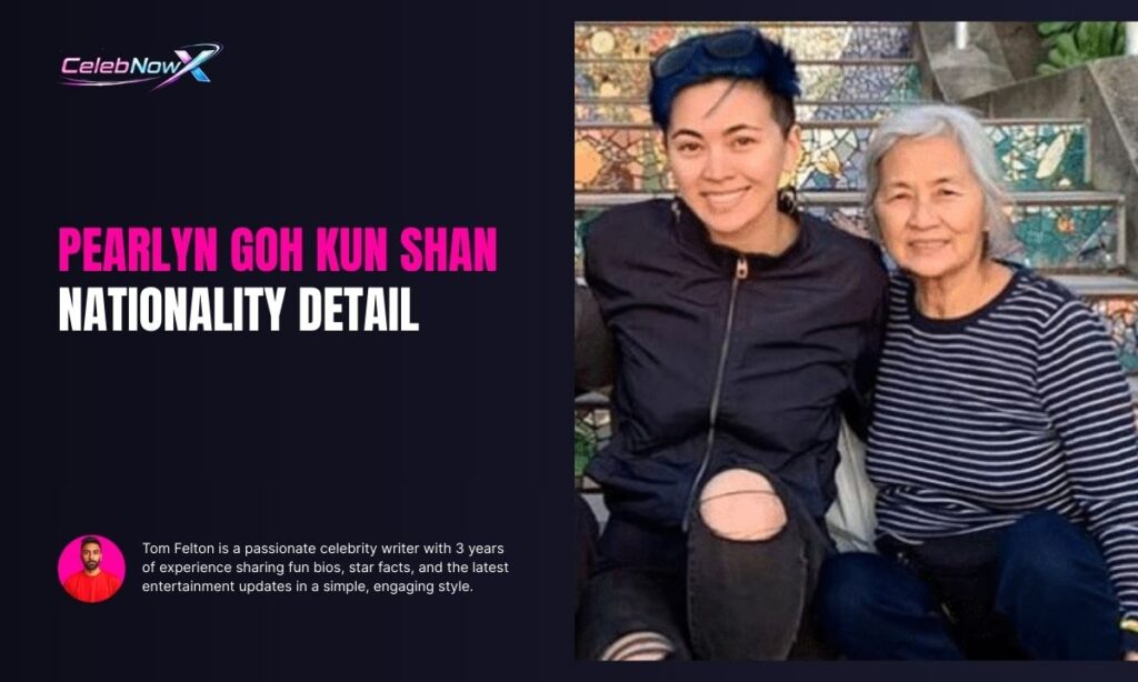 Pearlyn Goh Kun Shan Nationality