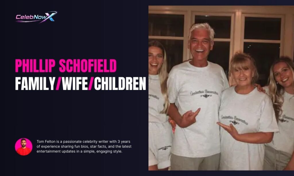 Phillip Schofield Family/Wife/Children