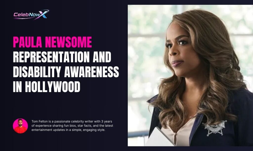 Paula Newsome Representation and Disability Awareness in Hollywood