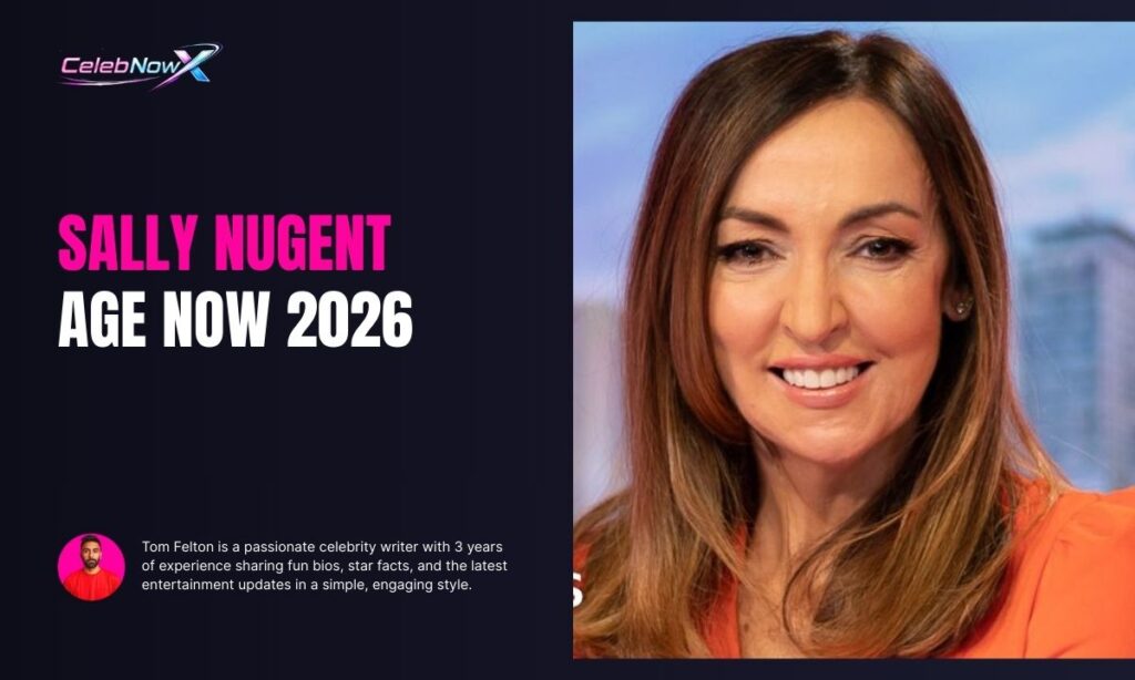 Sally Nugent Age