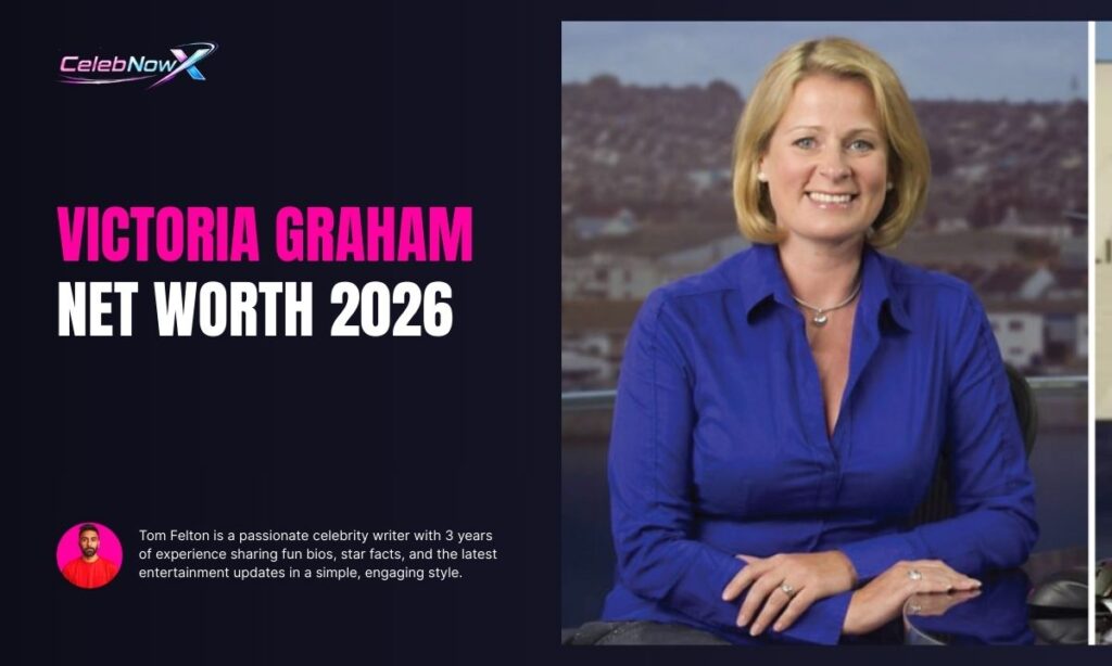 Victoria Graham Net Worth