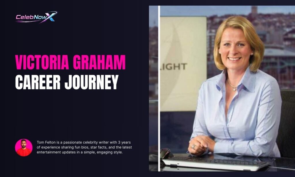 Victoria Graham Career Beginnings