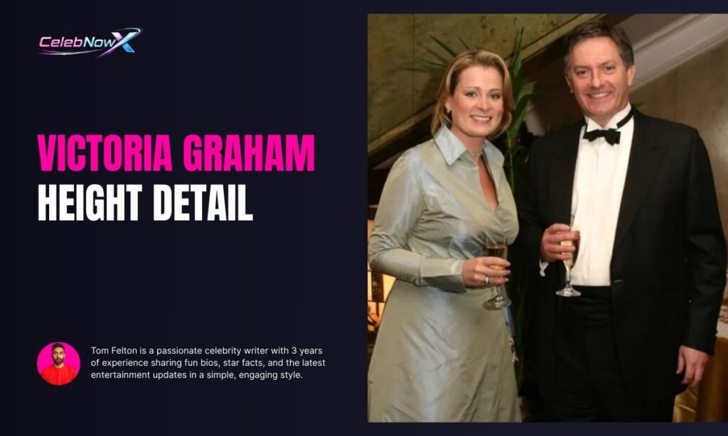 Victoria Graham Height