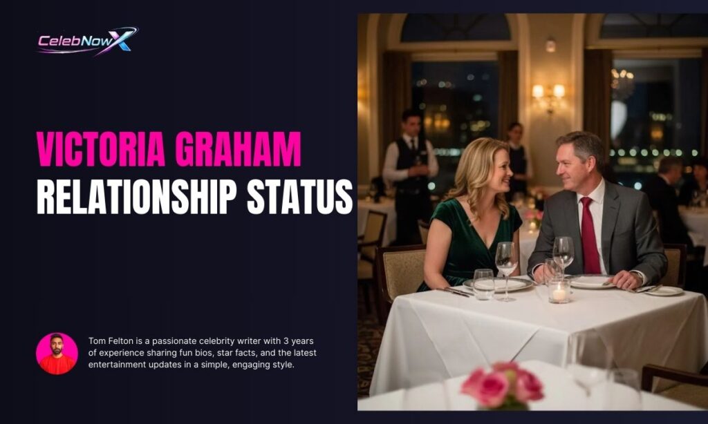 Victoria Graham Relationship Status