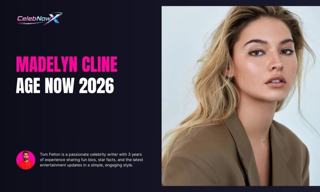Madelyn Cline Age