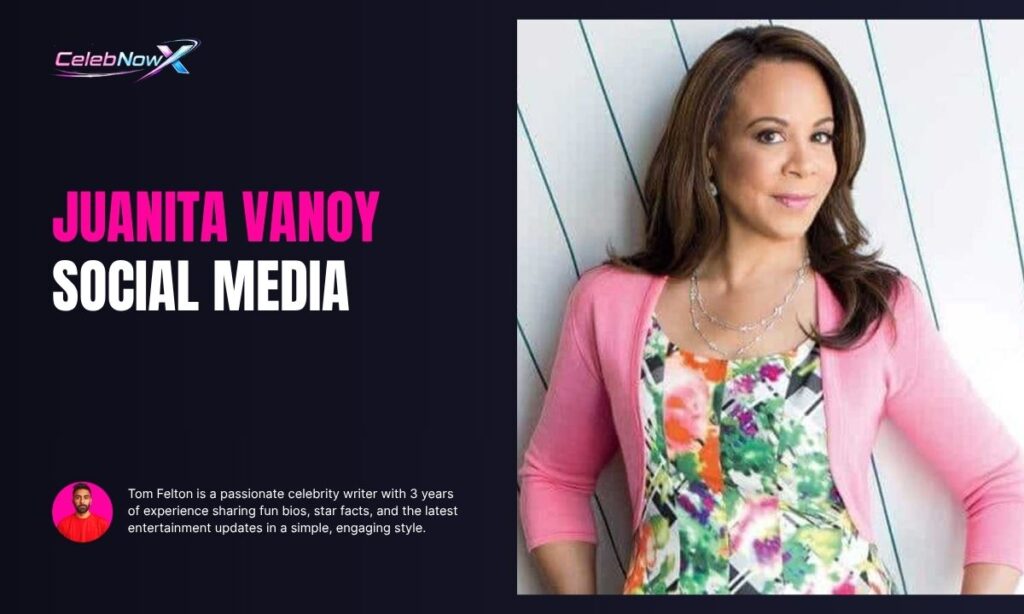 Juanita Vanoy Social Media